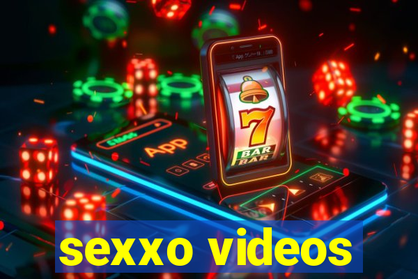 sexxo videos